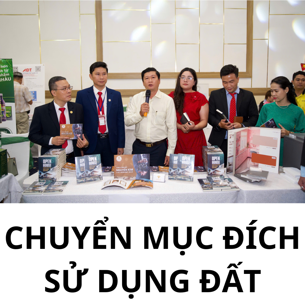 CHUYỂN MỤC ĐÍCH SỬ DỤNG ĐẤT
